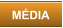 MÉDIA