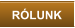 RÓLUNK